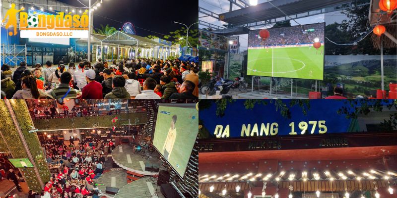 Top 5 địa điểm trực tiếp offline Euro 2024 chất lượng nhất tại Đà Nẵng